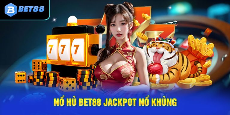 Sảnh slot game và nổ hũ tại trang chủ bet88